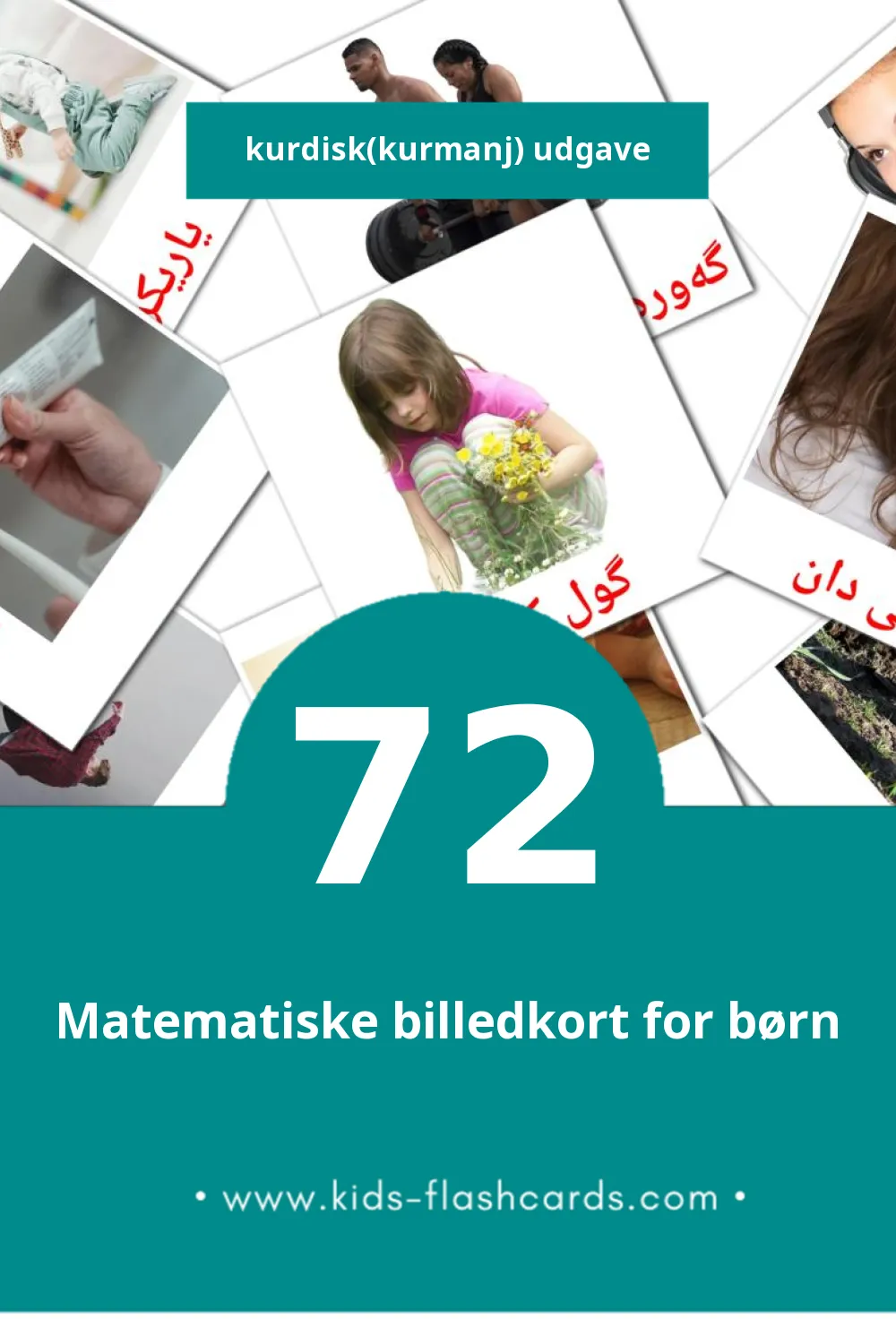Visuelle billedkort for børn om کردارەکان til småbørn (72 kort på Kurdisk(kurmanj))