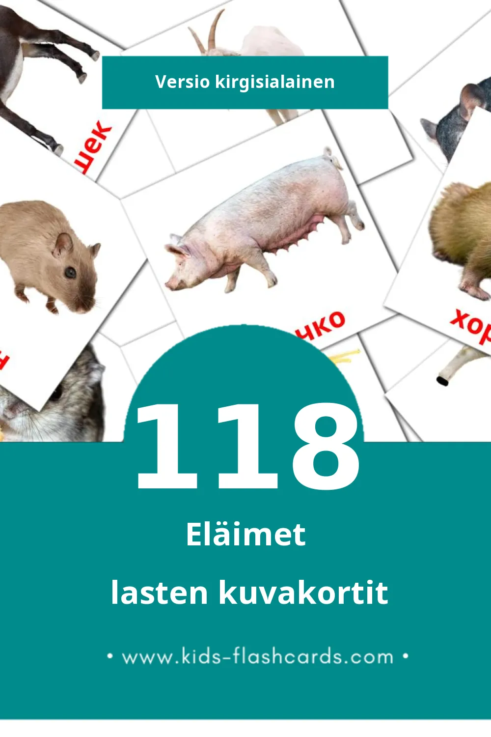 Жаныбарлар lasten kuvakortit pikkulapsille (118 korttia Kirgisialaiseksi)