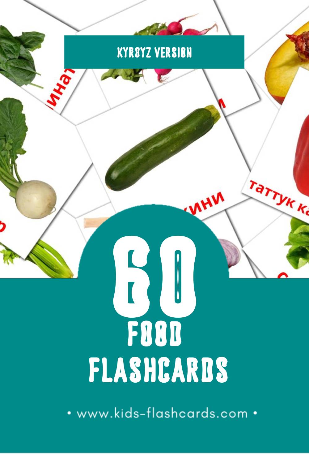 Visual Тамак-аш Flashcards for Toddlers (49 cards in Kyrgyz)