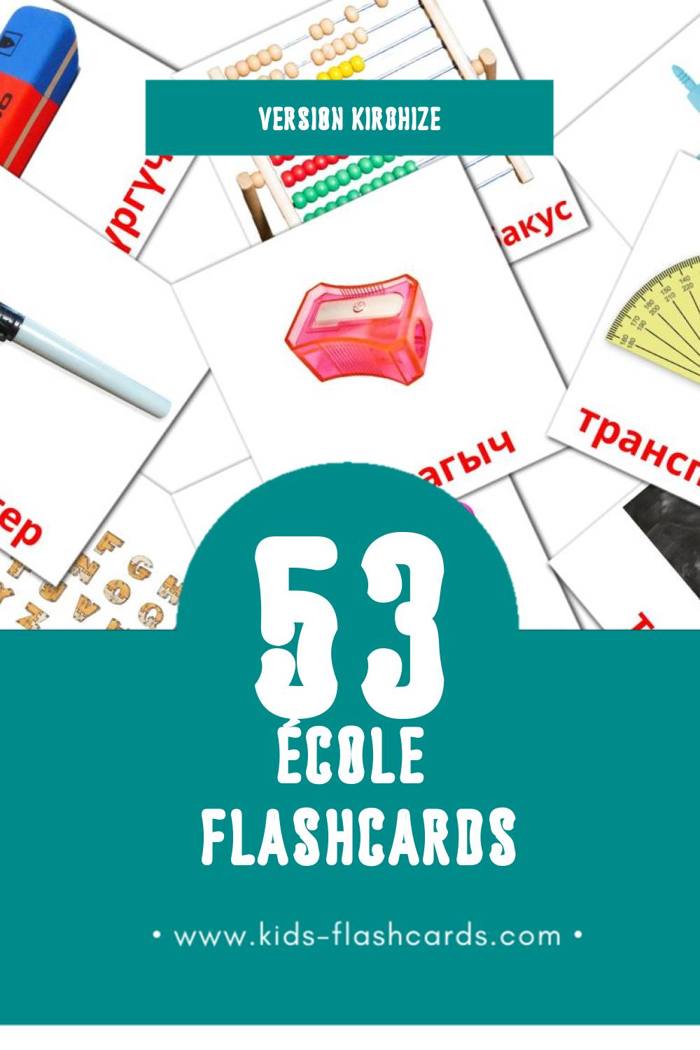 Flashcards Visual Мектеп pour les tout-petits (53 cartes en Kirghize)