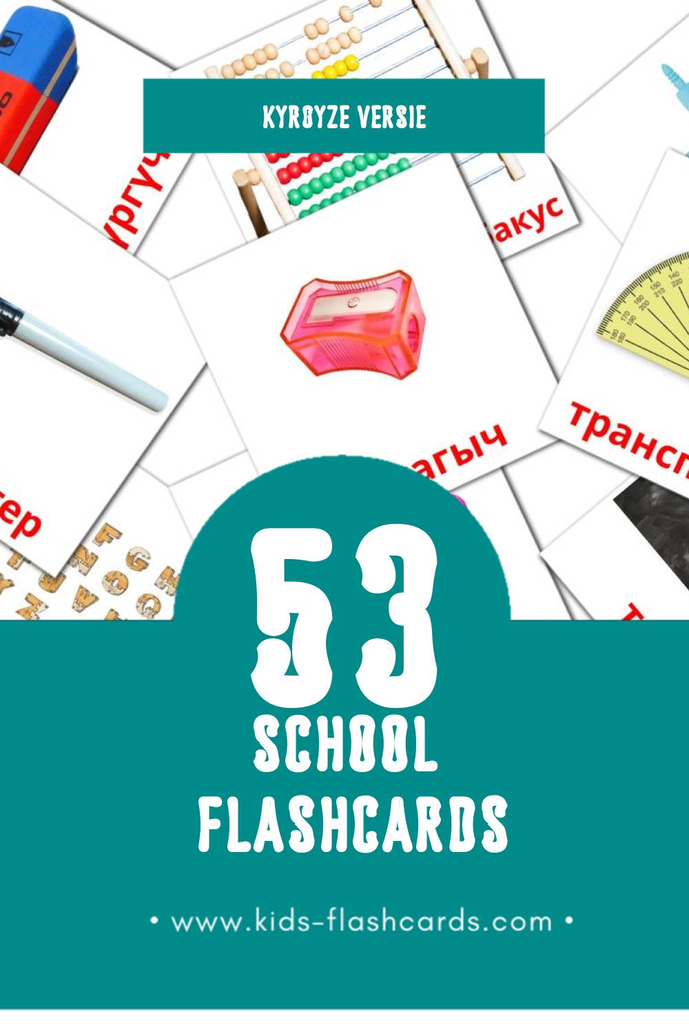 Visuele Мектеп Flashcards voor Kleuters (53 kaarten in het Kyrgyz)