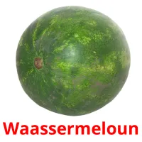 Waassermeloun ansichtkaarten