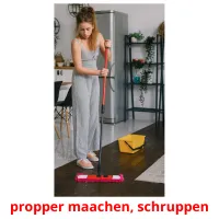 propper maachen, schruppen Tarjetas didacticas