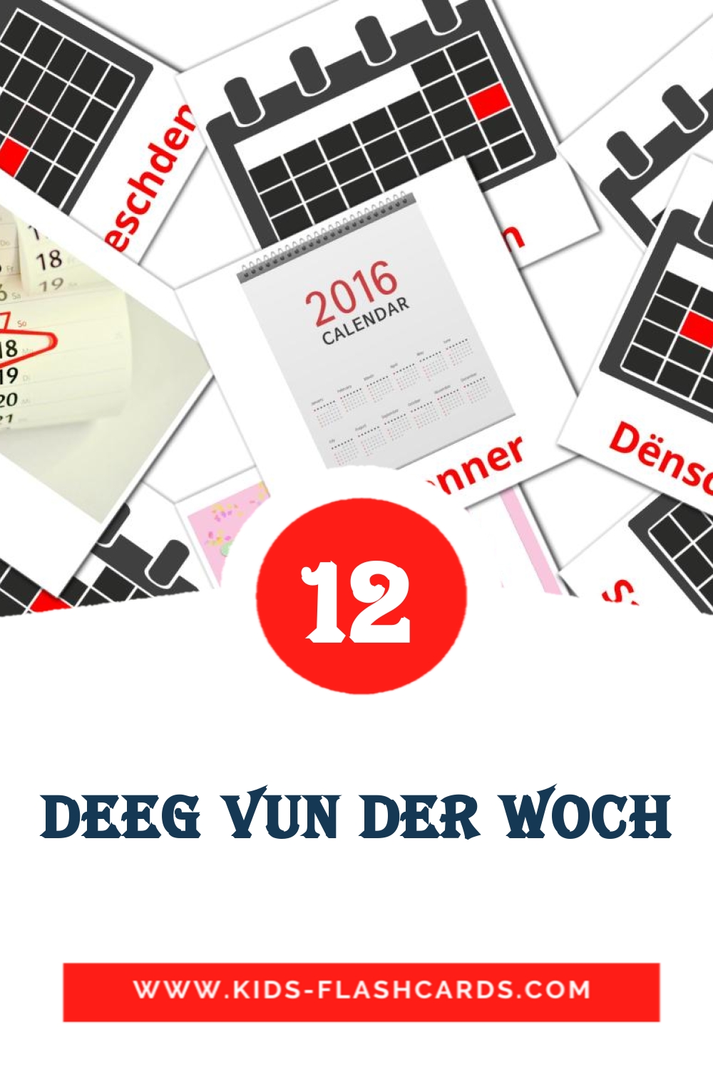 12 cartes illustrées de Deeg vun der Woch pour la maternelle en luxembourgeois