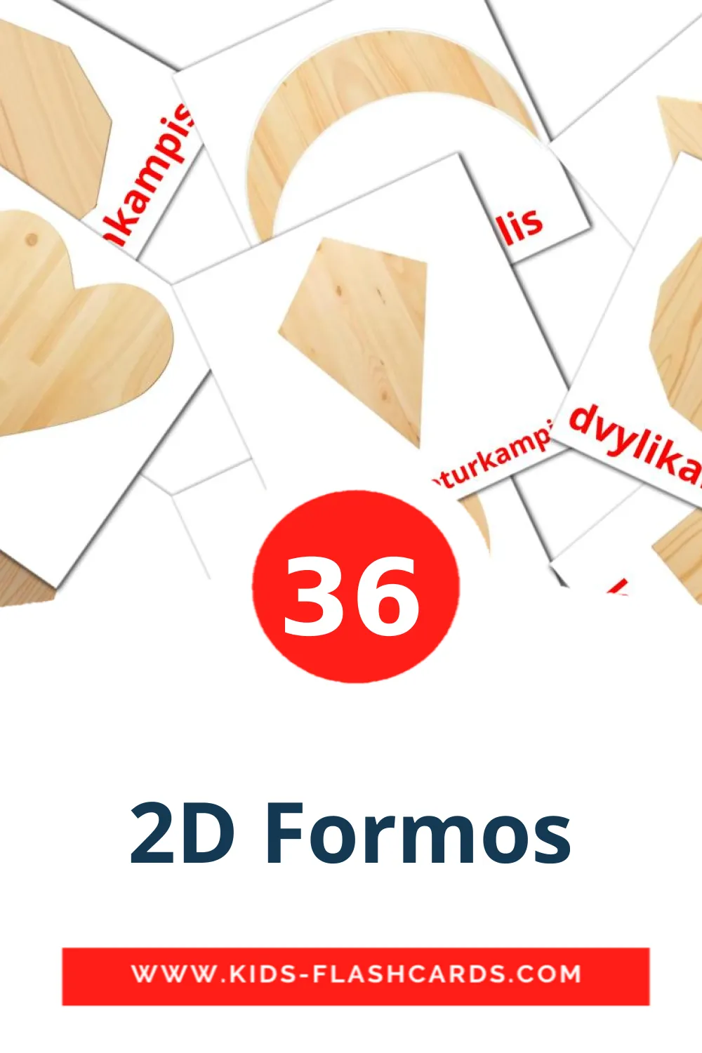 2D Formos на литовском для Детского Сада (36 карточек)