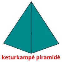 keturkampė piramidė Tarjetas didacticas