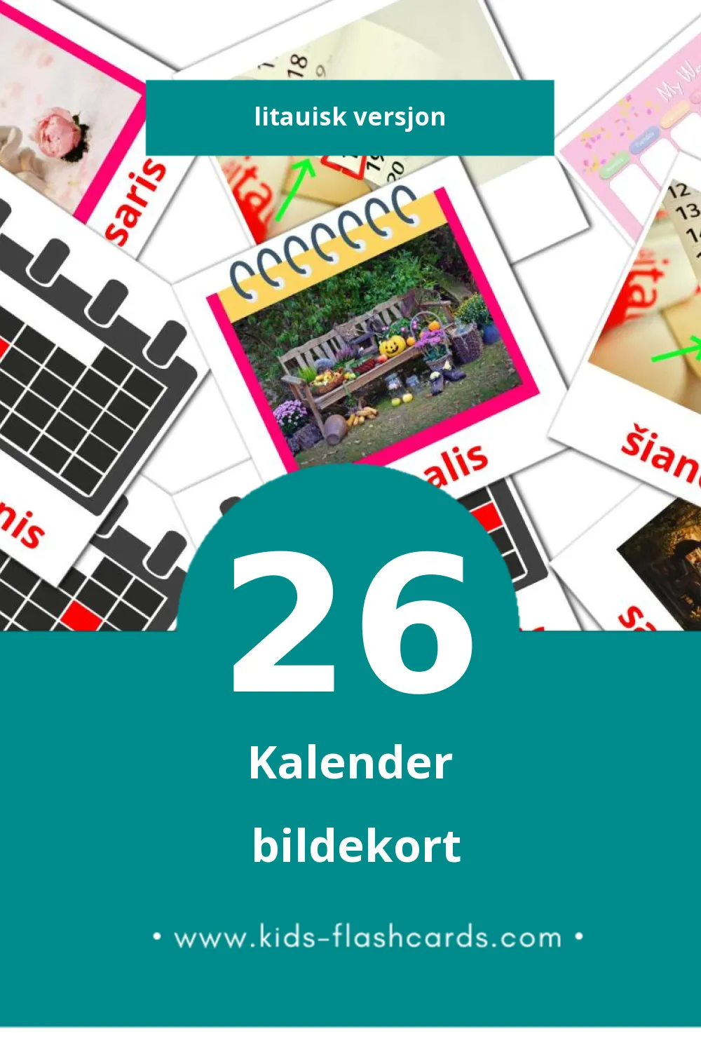 Visuelle Kalendorius bildekort for småbarn (26 kort på Litauisk)
