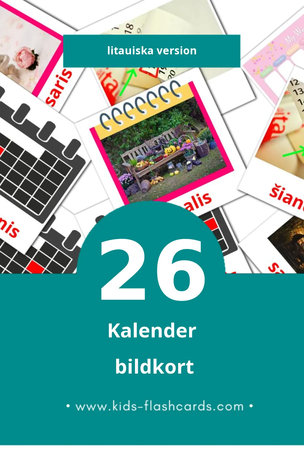 Visuella Kalendorius för småbarn (26 bildkort för barn på Litauiska)