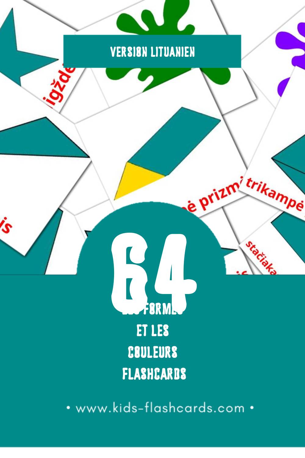 Flashcards Visual Warna den Bentuk pour les tout-petits (64 cartes en Lituanien)