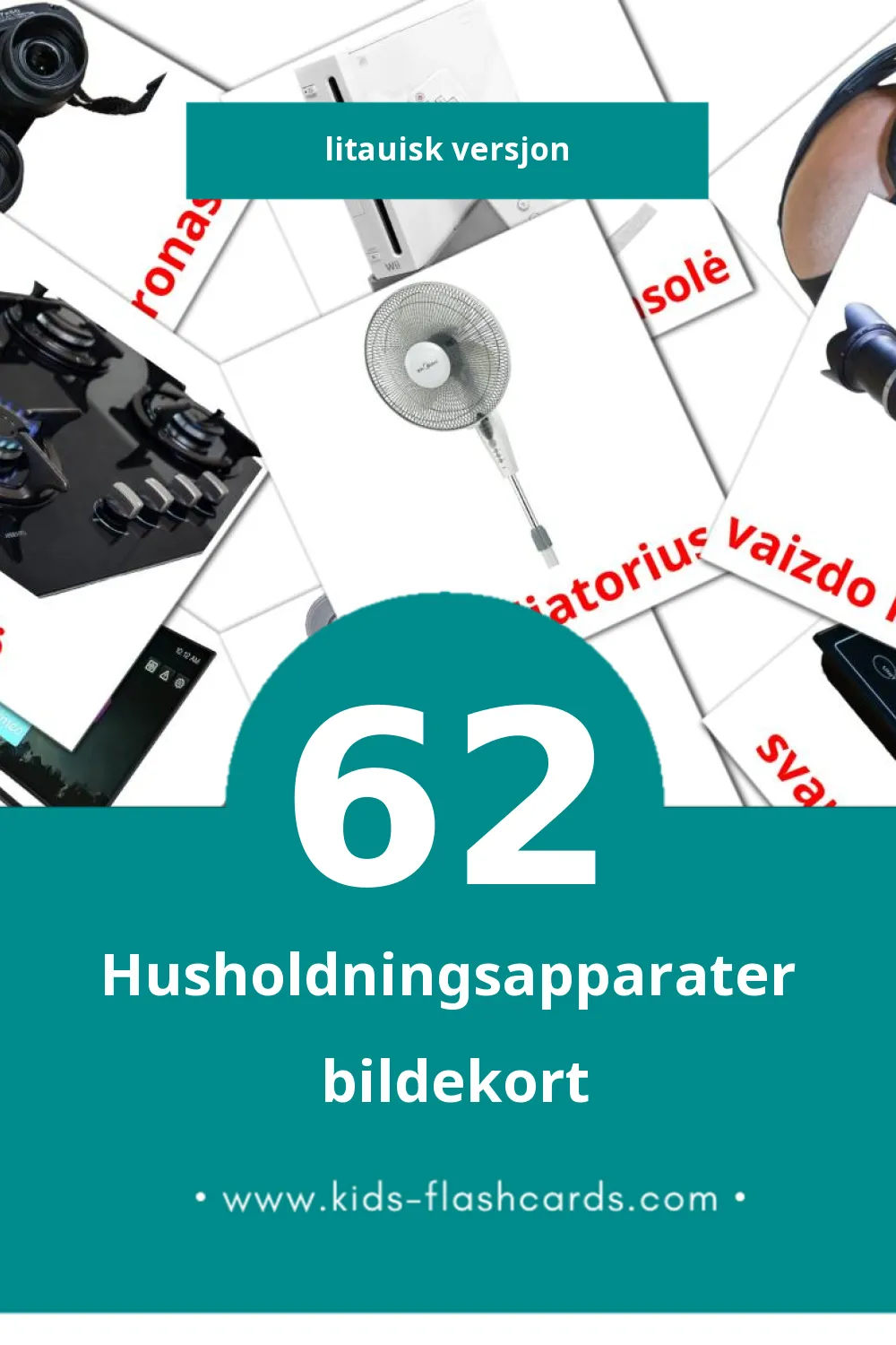 Visuelle Buitiniai prietaisai bildekort for småbarn (62 kort på Litauisk)