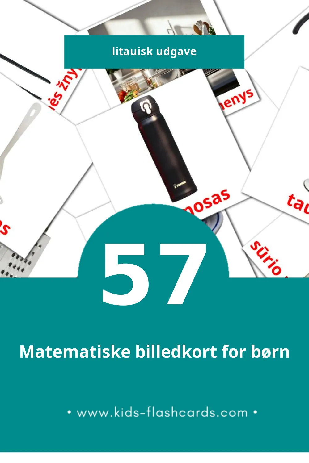 Visuelle billedkort for børn om Virtuvė til småbørn (57 kort på Litauisk)