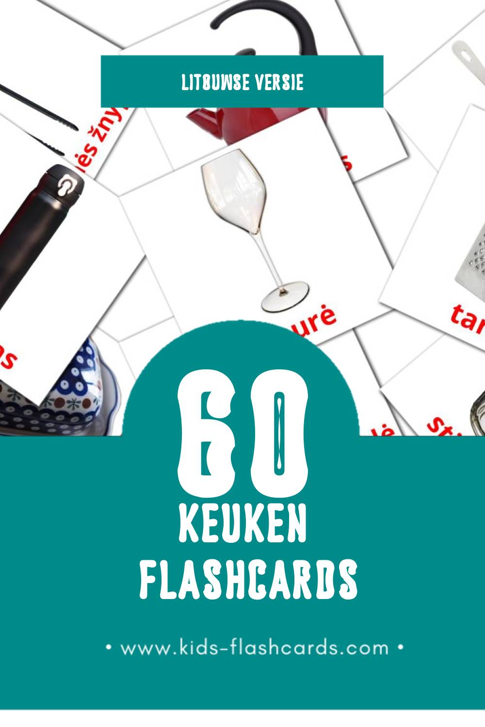 Visuele Virtuvė Flashcards voor Kleuters (60 kaarten in het Litouws)