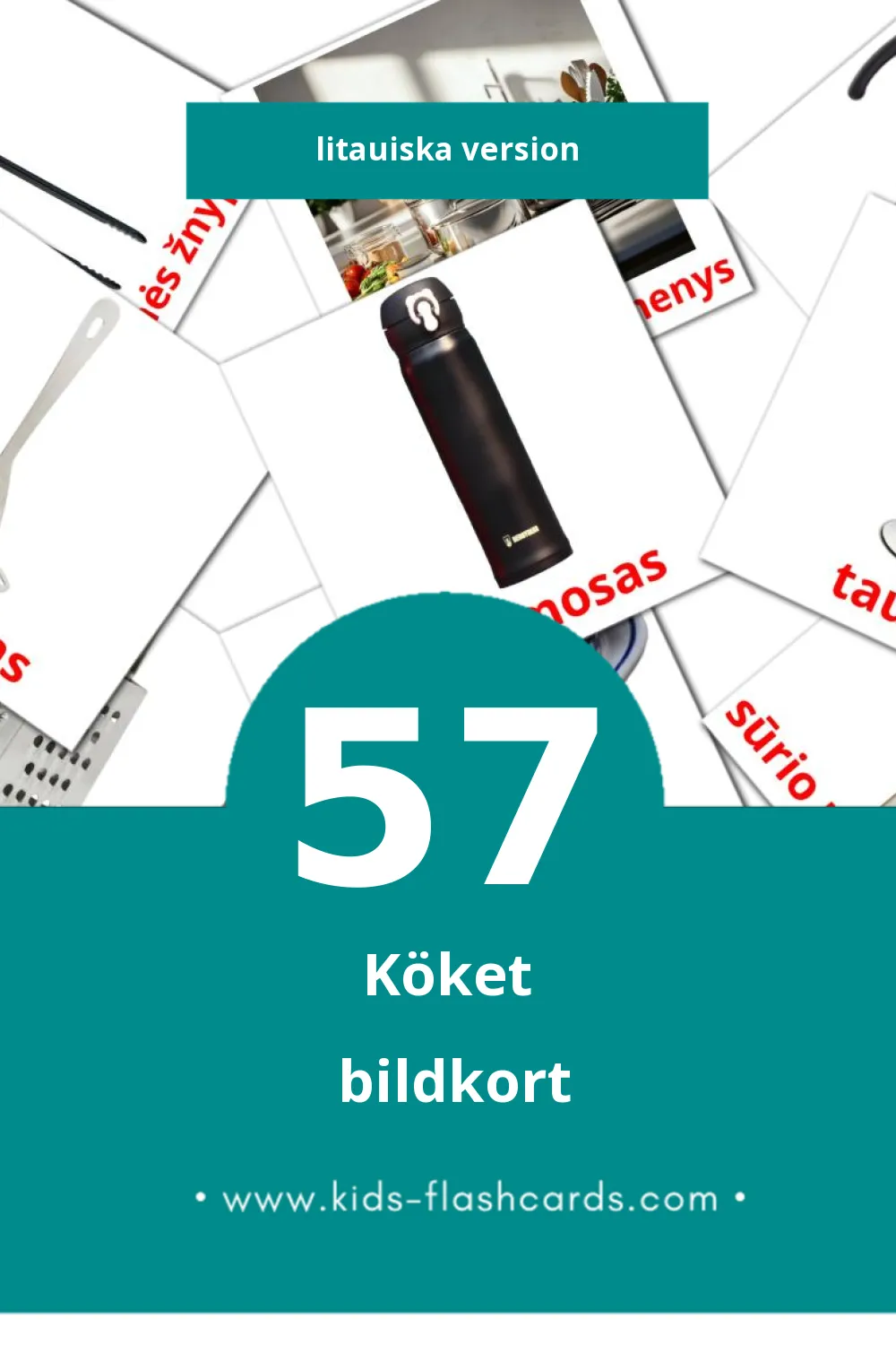 Visuella Virtuvė för småbarn (57 bildkort för barn på Litauiska)