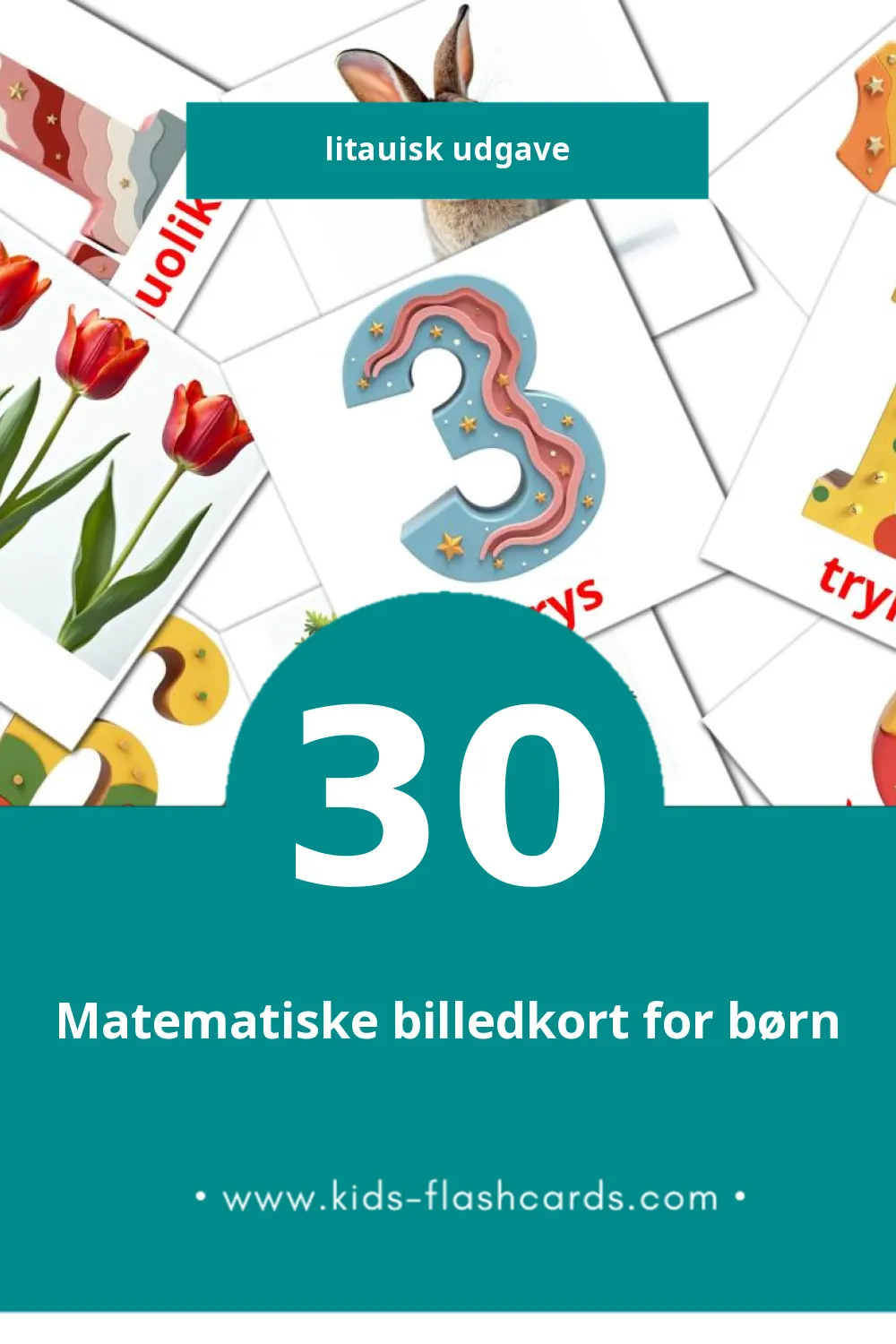 Visuelle billedkort for børn om Matematika  til småbørn (30 kort på Litauisk)