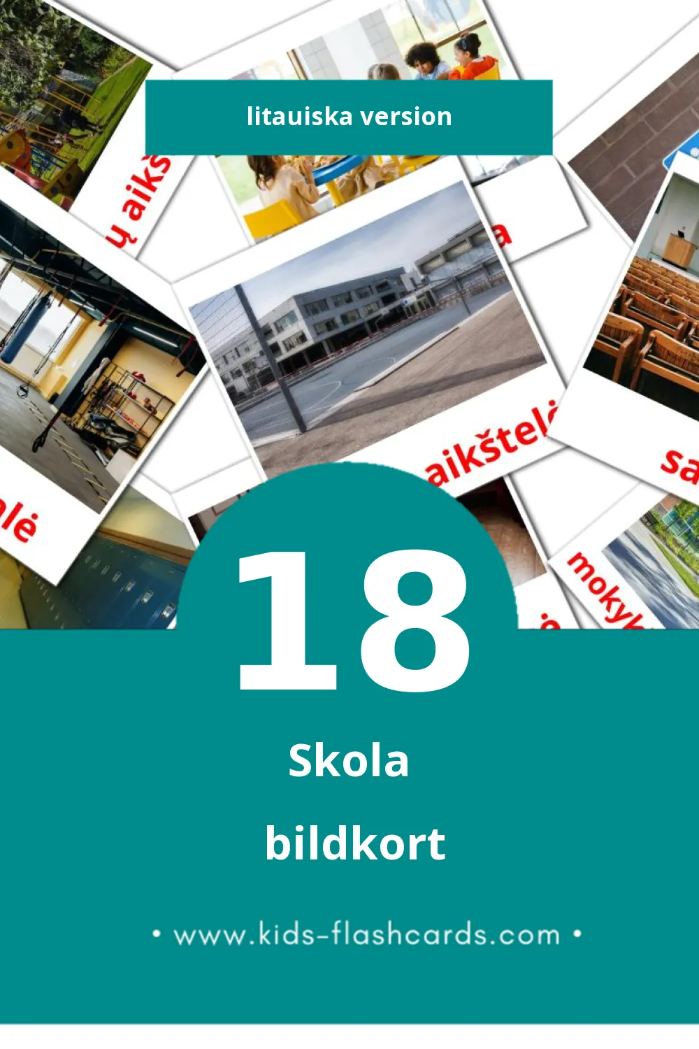 Visuella mokykla för småbarn (18 bildkort för barn på Litauiska)