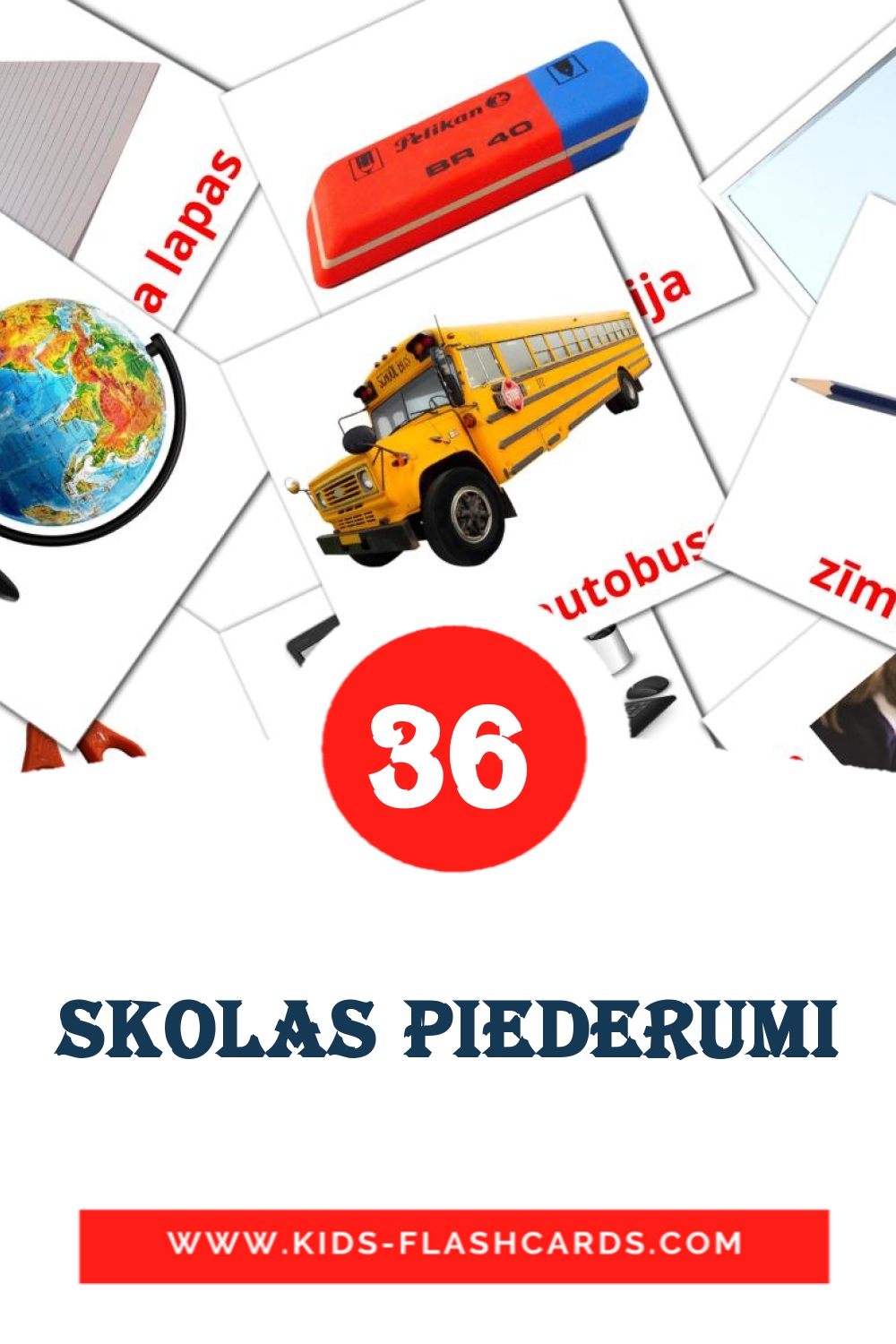 36 Skolas piederumi fotokaarten voor kleuters in het lets