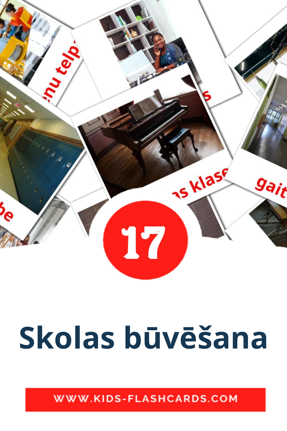 17 tarjetas didacticas de Skolas būvēšana para el jardín de infancia en letón