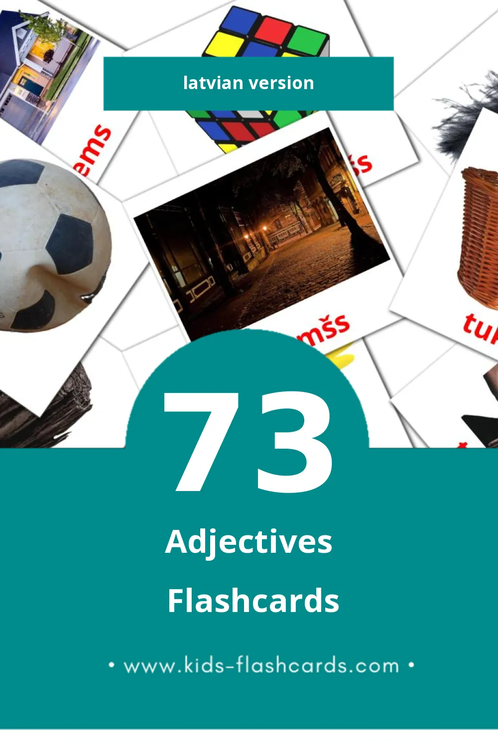 Visual Īpašības vārdi Flashcards for Toddlers (73 cards in Latvian)