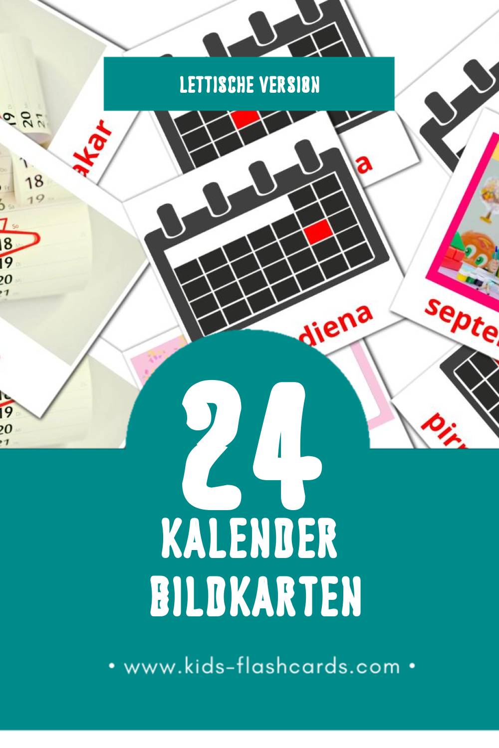 Visual Kalendārs Flashcards für Kleinkinder (24 Karten in Lettisch)