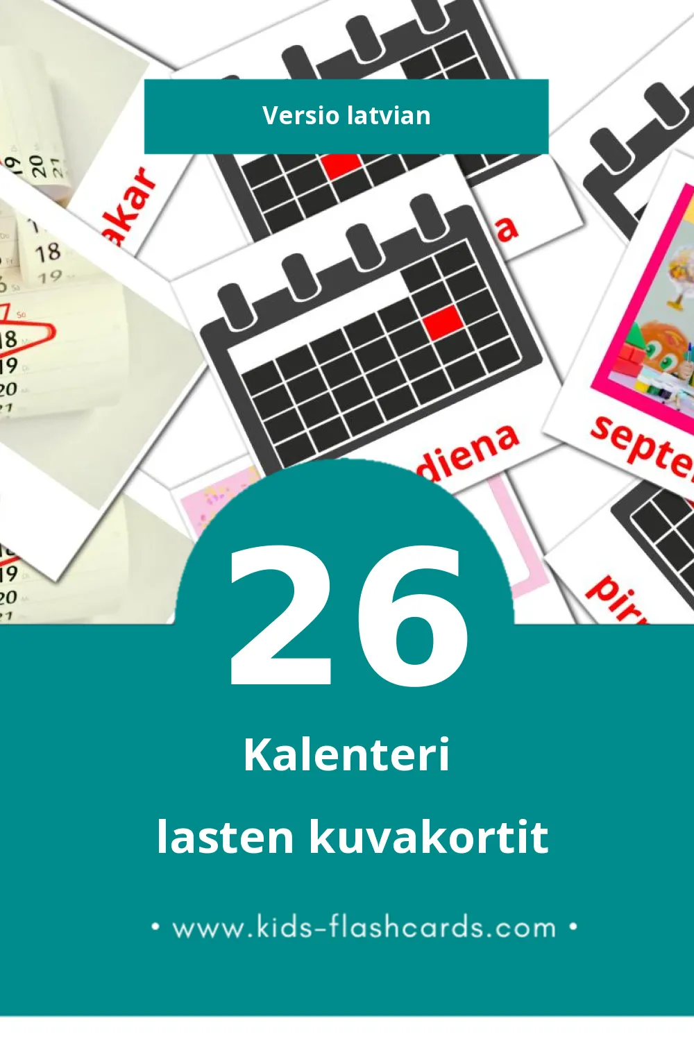 Kalendārs lasten kuvakortit pikkulapsille (26 korttia Latvianksi)