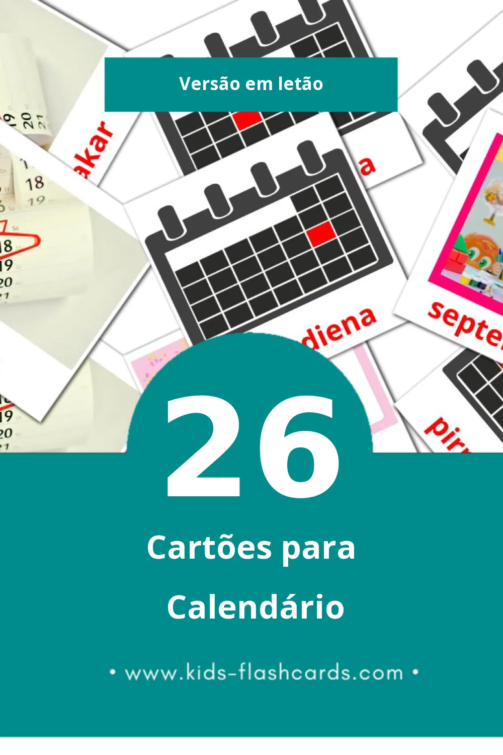 Flashcards de Kalendārs Visuais para Toddlers (26 cartões em Letão)