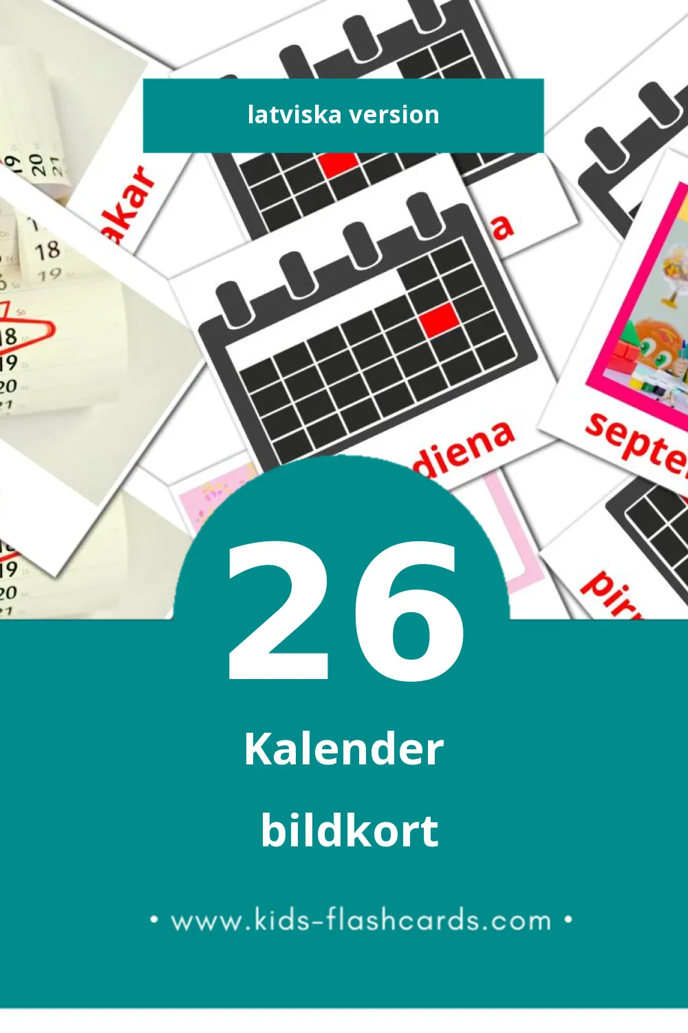 Visuella Kalendārs för småbarn (26 bildkort för barn på Latviska)