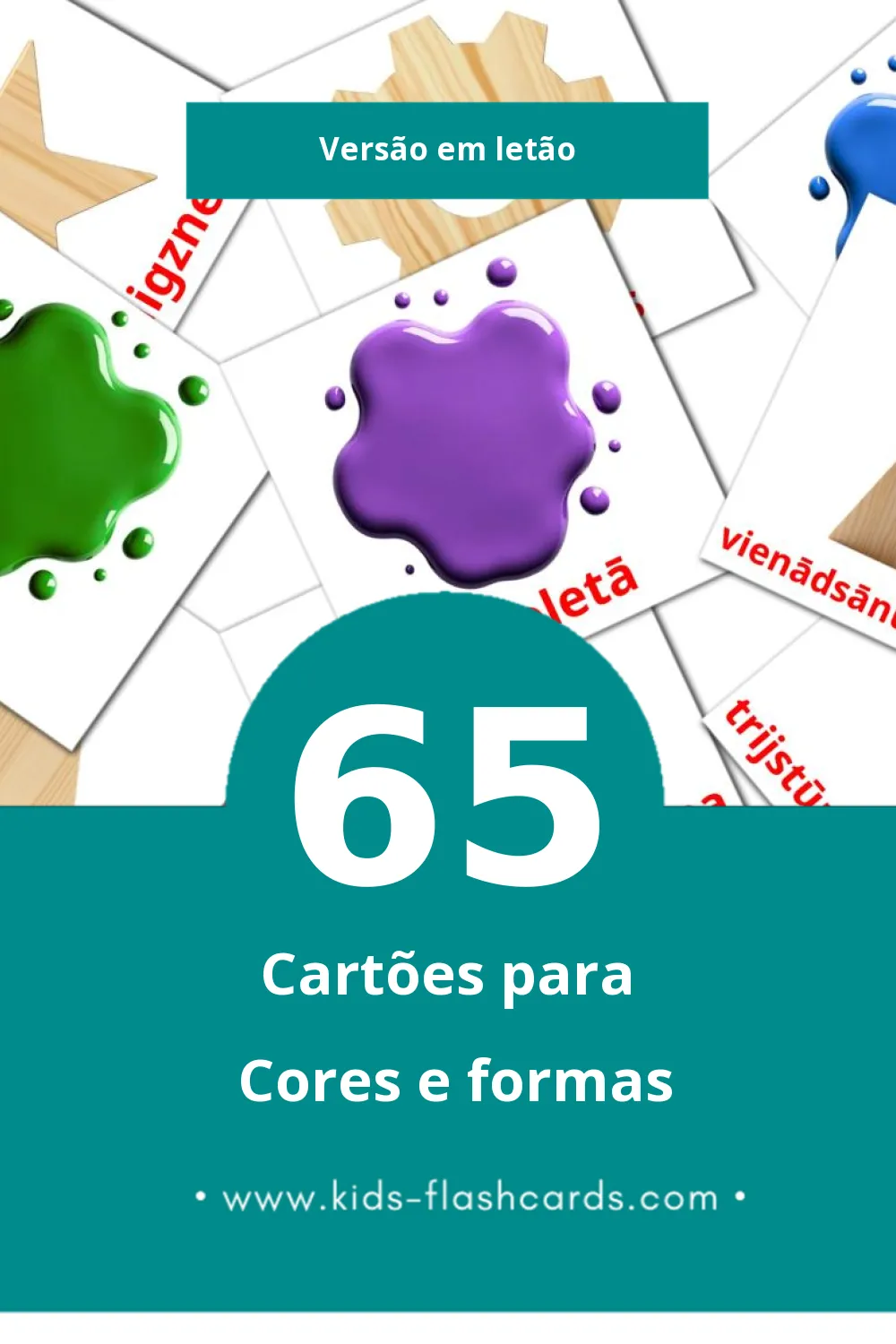 Flashcards de Figūras Visuais para Toddlers (65 cartões em Letão)