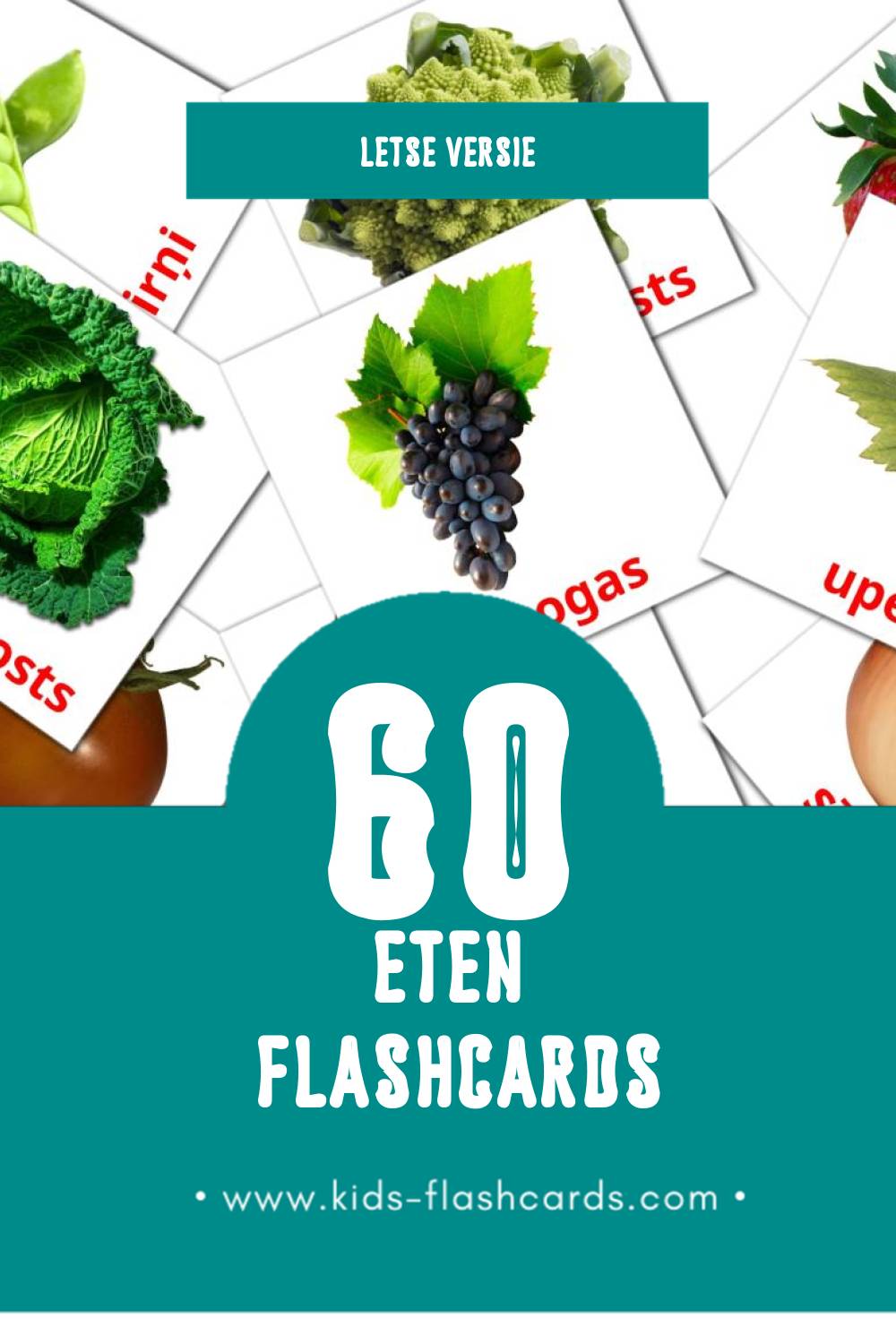 Visuele Ēdiens Flashcards voor Kleuters (60 kaarten in het Lets)