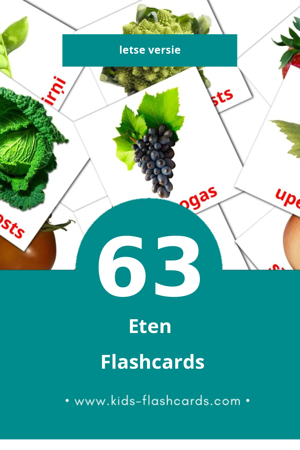 Visuele Ēdiens Flashcards voor Kleuters (63 kaarten in het Lets)