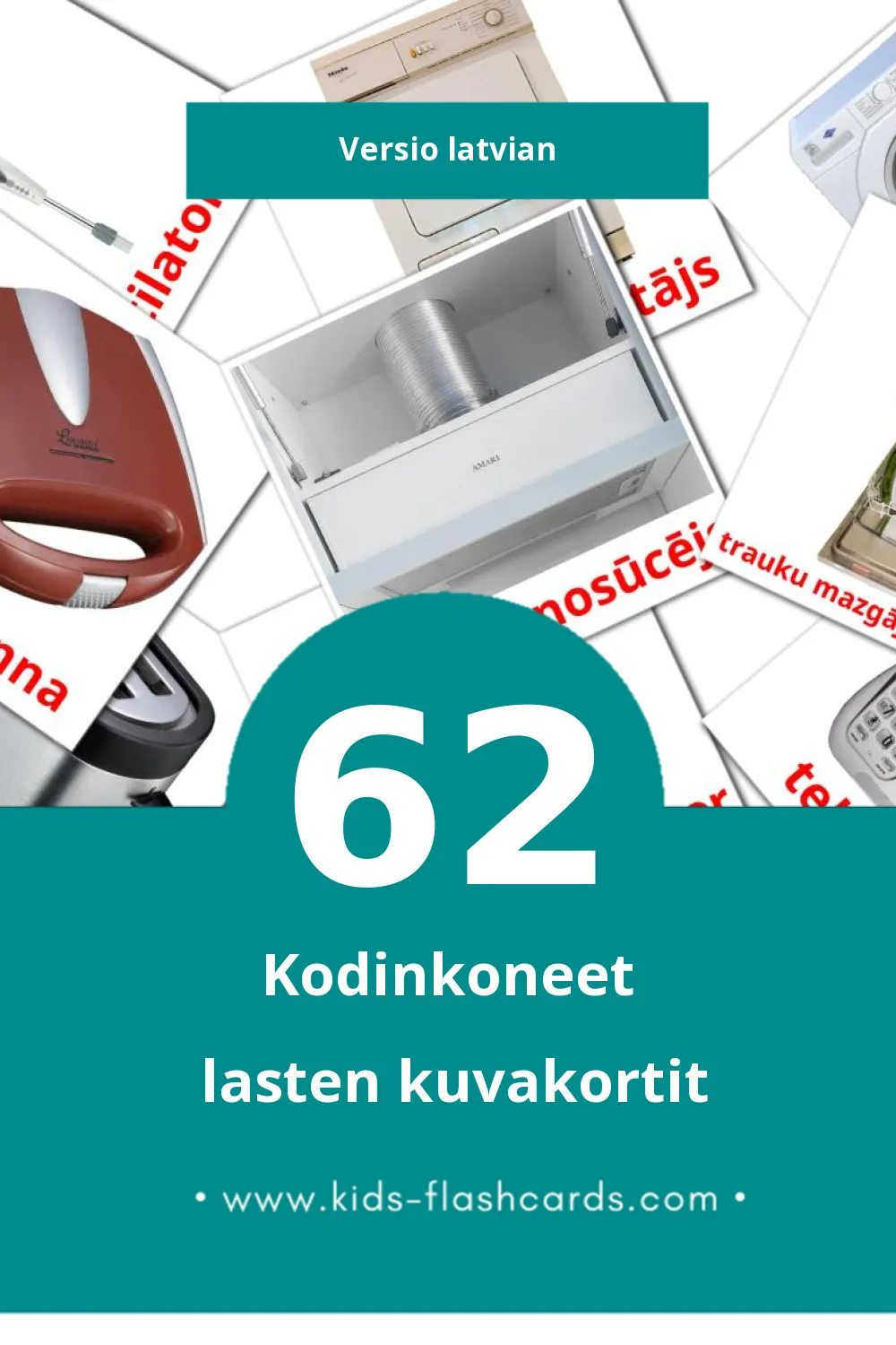 Sadzīves tehnika lasten kuvakortit pikkulapsille (62 korttia Latvianksi)