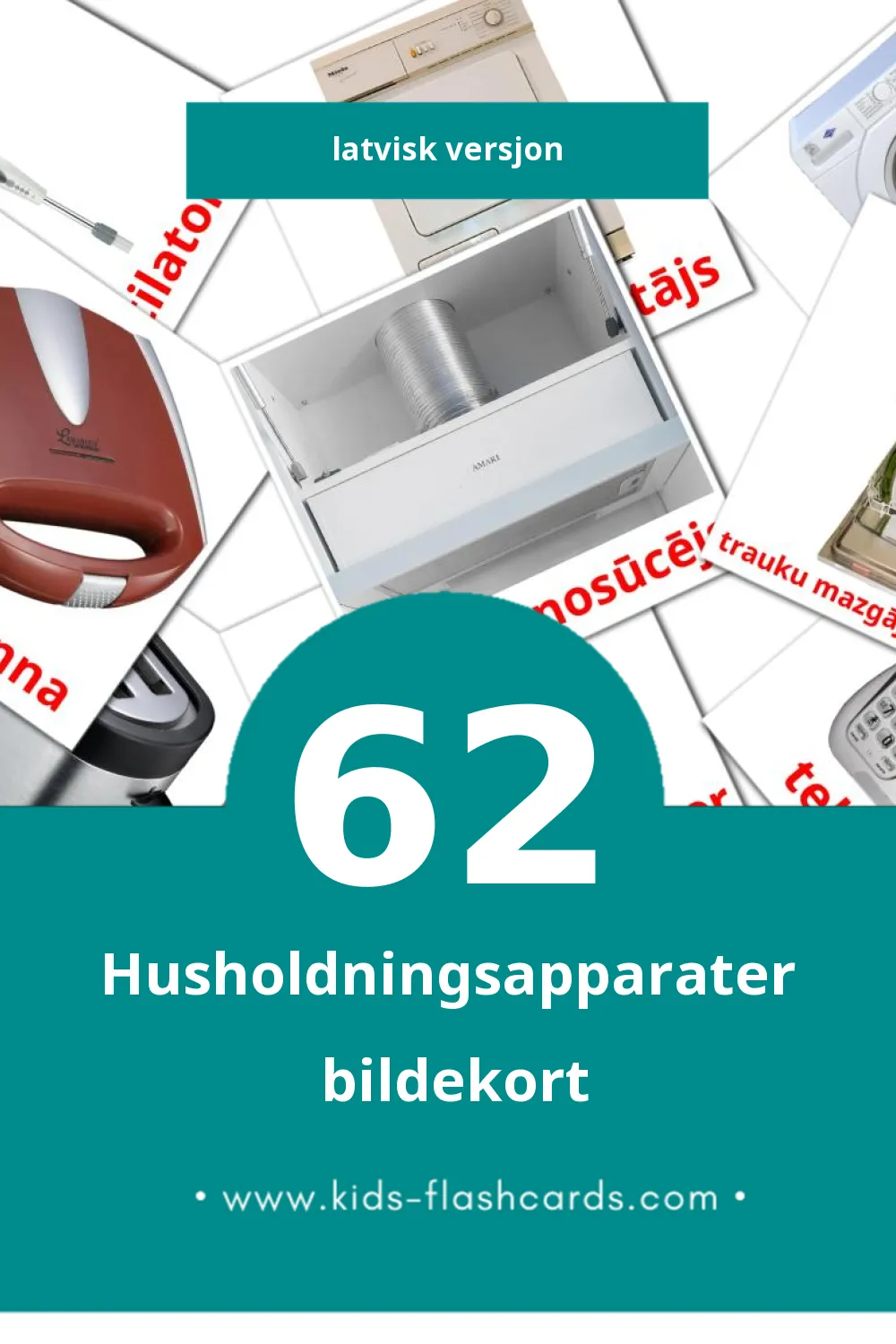 Visuelle Sadzīves tehnika bildekort for småbarn (62 kort på Latvisk)