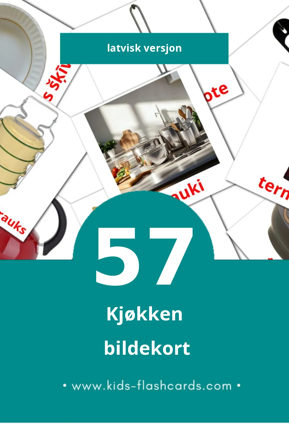 Visuelle Virtuve bildekort for småbarn (57 kort på Latvisk)