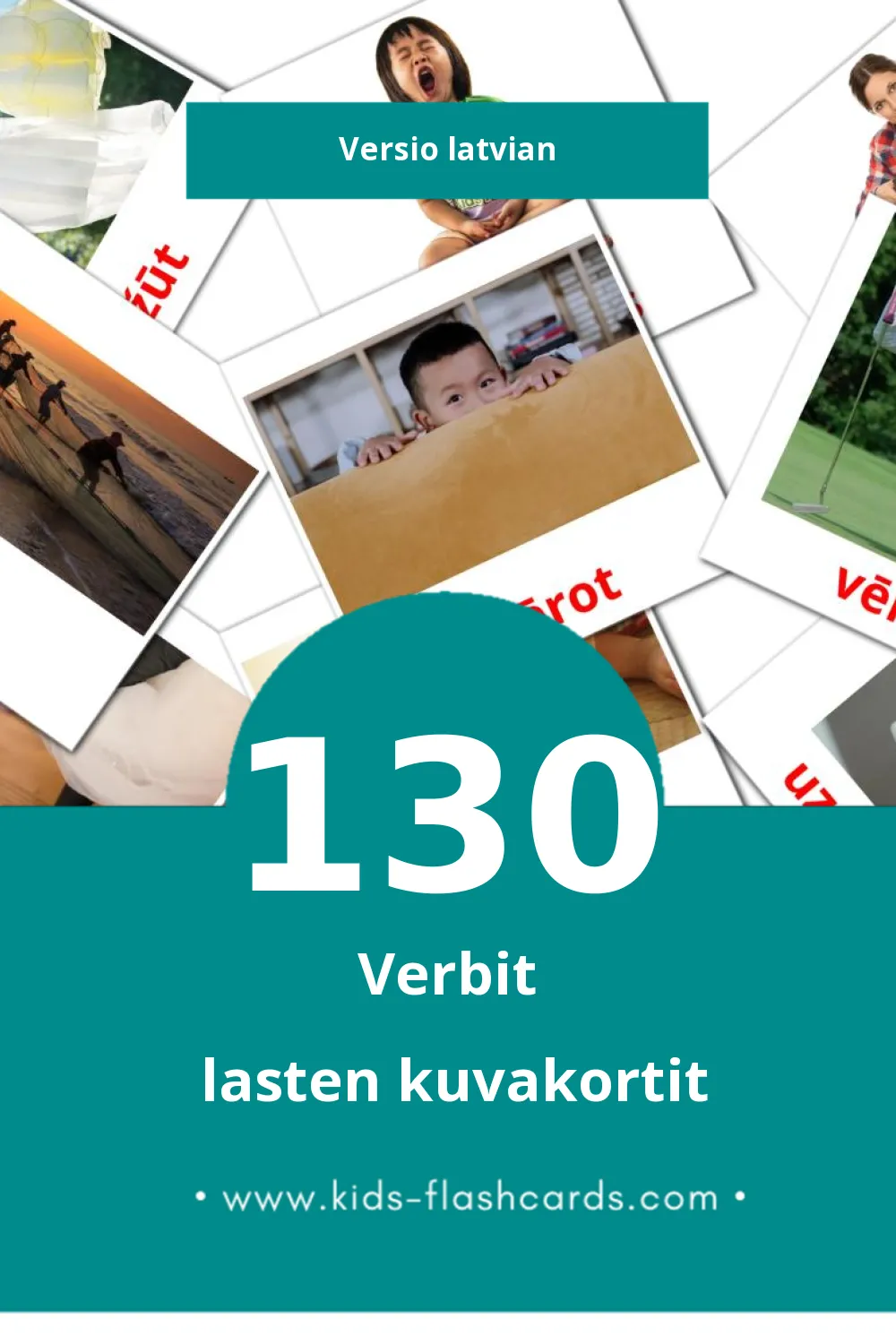 Darbības vārdi lasten kuvakortit pikkulapsille (130 korttia Latvianksi)