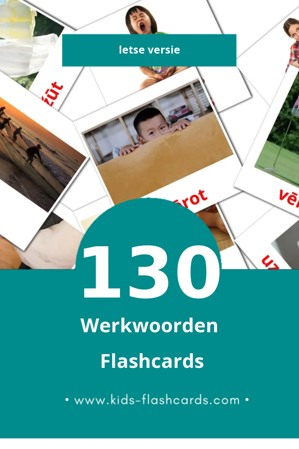 Visuele Darbības vārdi Flashcards voor Kleuters (130 kaarten in het Lets)