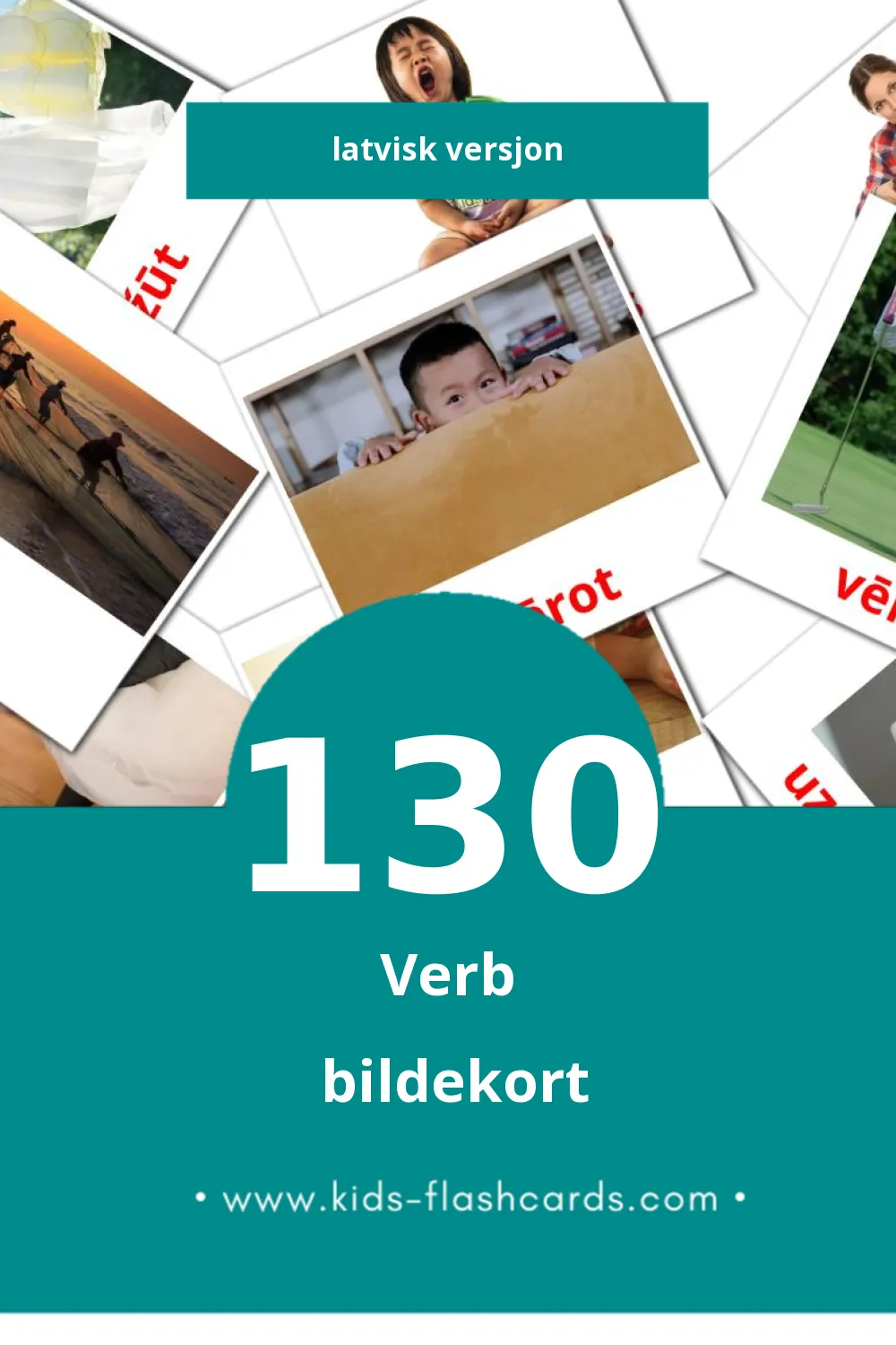 Visuelle Darbības vārdi bildekort for småbarn (130 kort på Latvisk)