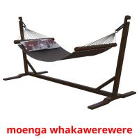 moenga whakawerewere Bildkarteikarten
