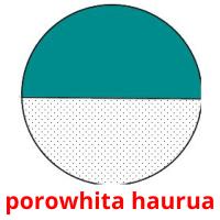 porowhita haurua card for translate