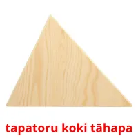 tapatoru koki tāhapa picture flashcards