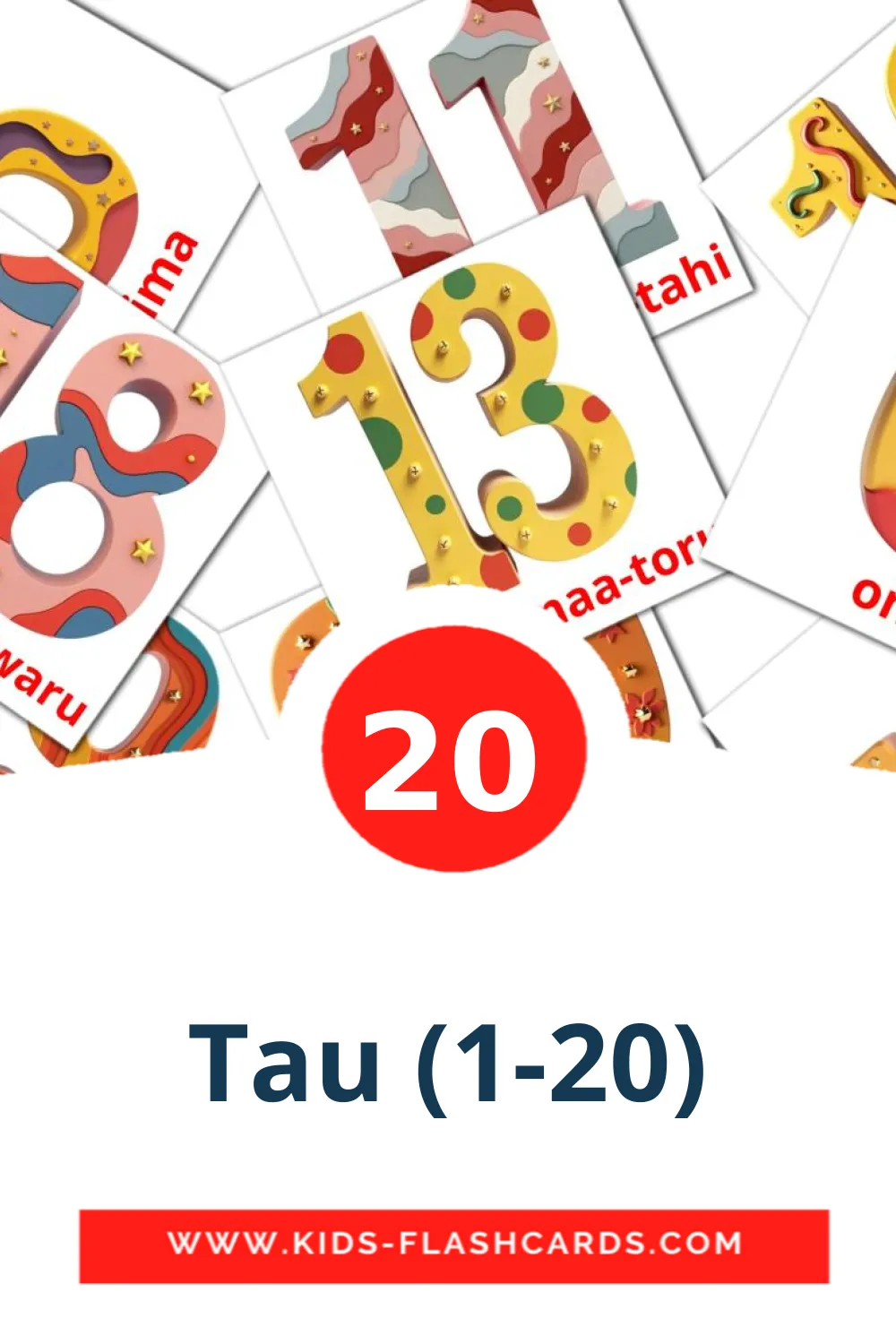 20 Tau (1-20) Picture Cards for Kindergarden in maori