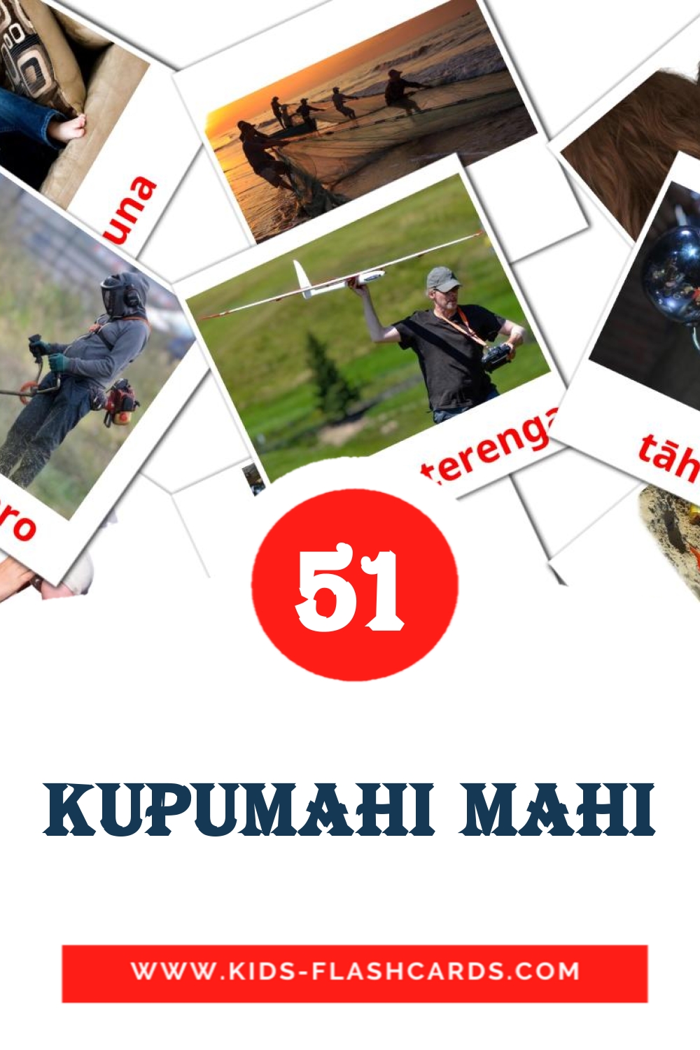 51 Cartões com Imagens de Kupumahi mahi para Jardim de Infância em maori