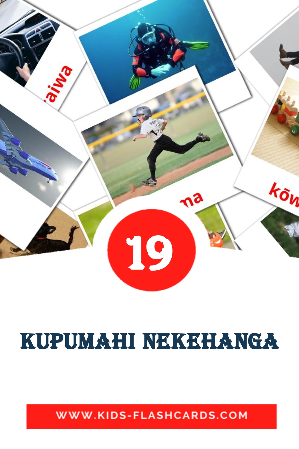 19 tarjetas didacticas de Kupumahi nekehanga para el jardín de infancia en maorí