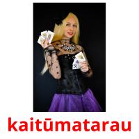 kaitūmatarau card for translate