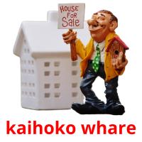 kaihoko whare card for translate