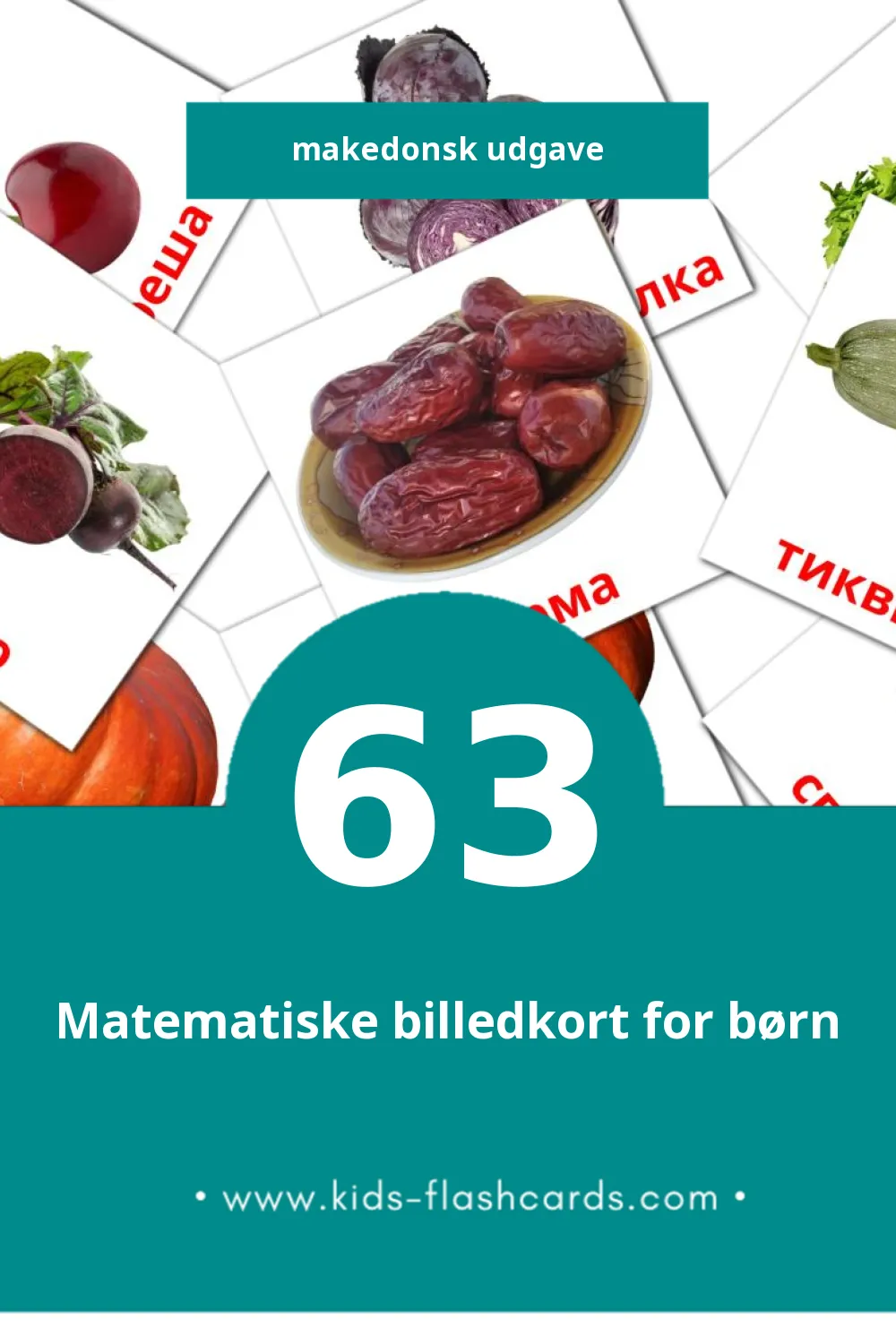 Visuelle billedkort for børn om Храна til småbørn (63 kort på Makedonsk)
