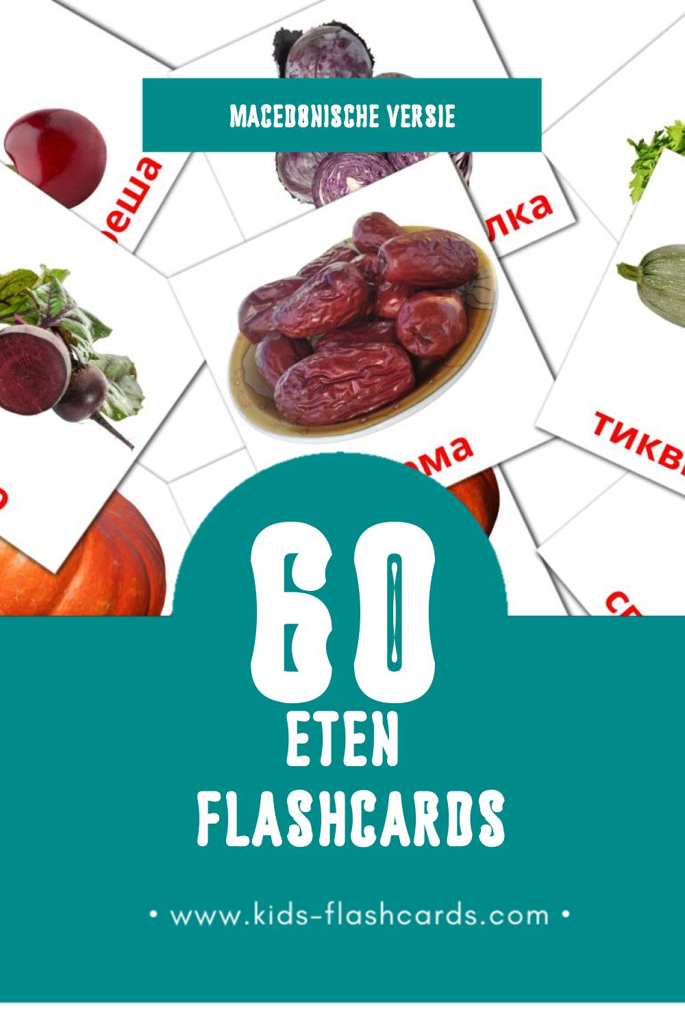 Visuele Храна Flashcards voor Kleuters (60 kaarten in het Macedonisch)