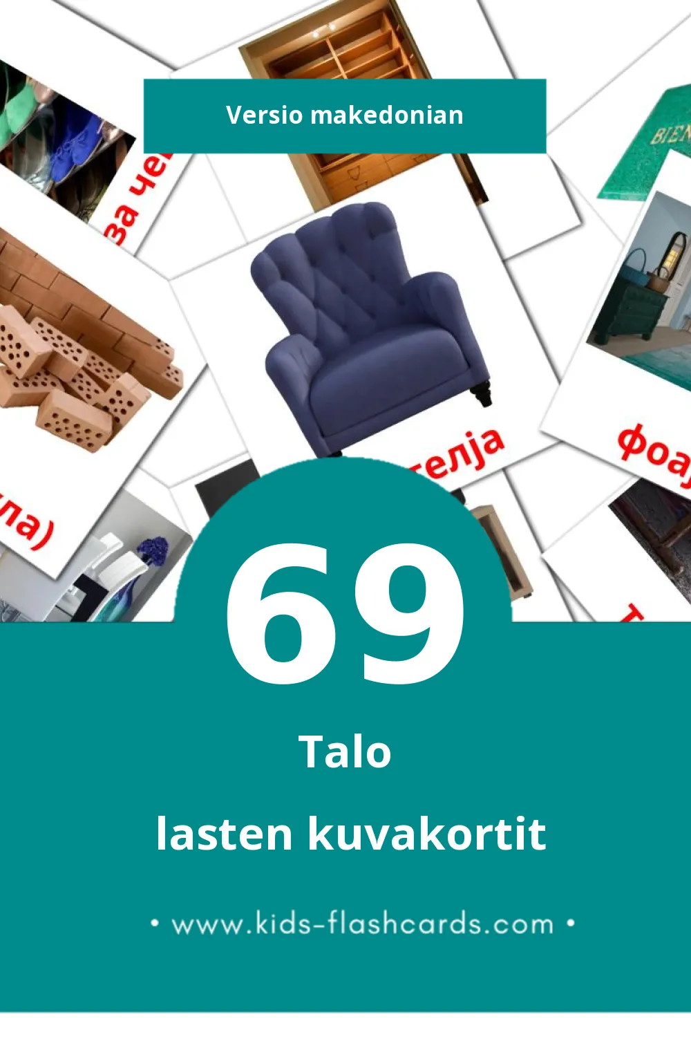 Дом lasten kuvakortit pikkulapsille (69 korttia Makedonianksi)