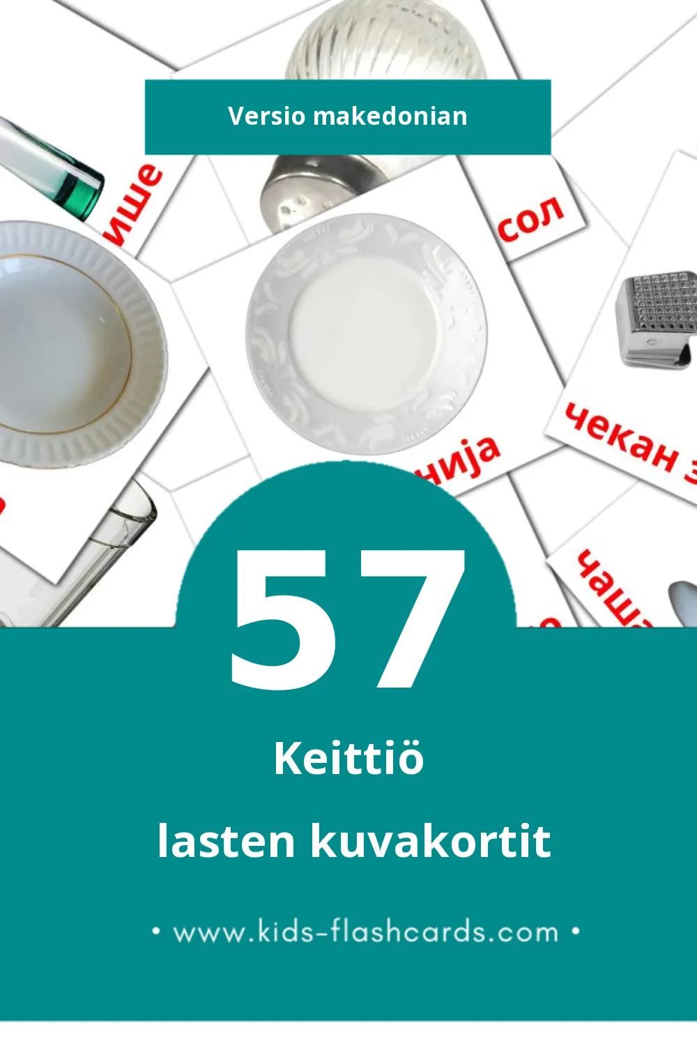 Кујна lasten kuvakortit pikkulapsille (57 korttia Makedonianksi)