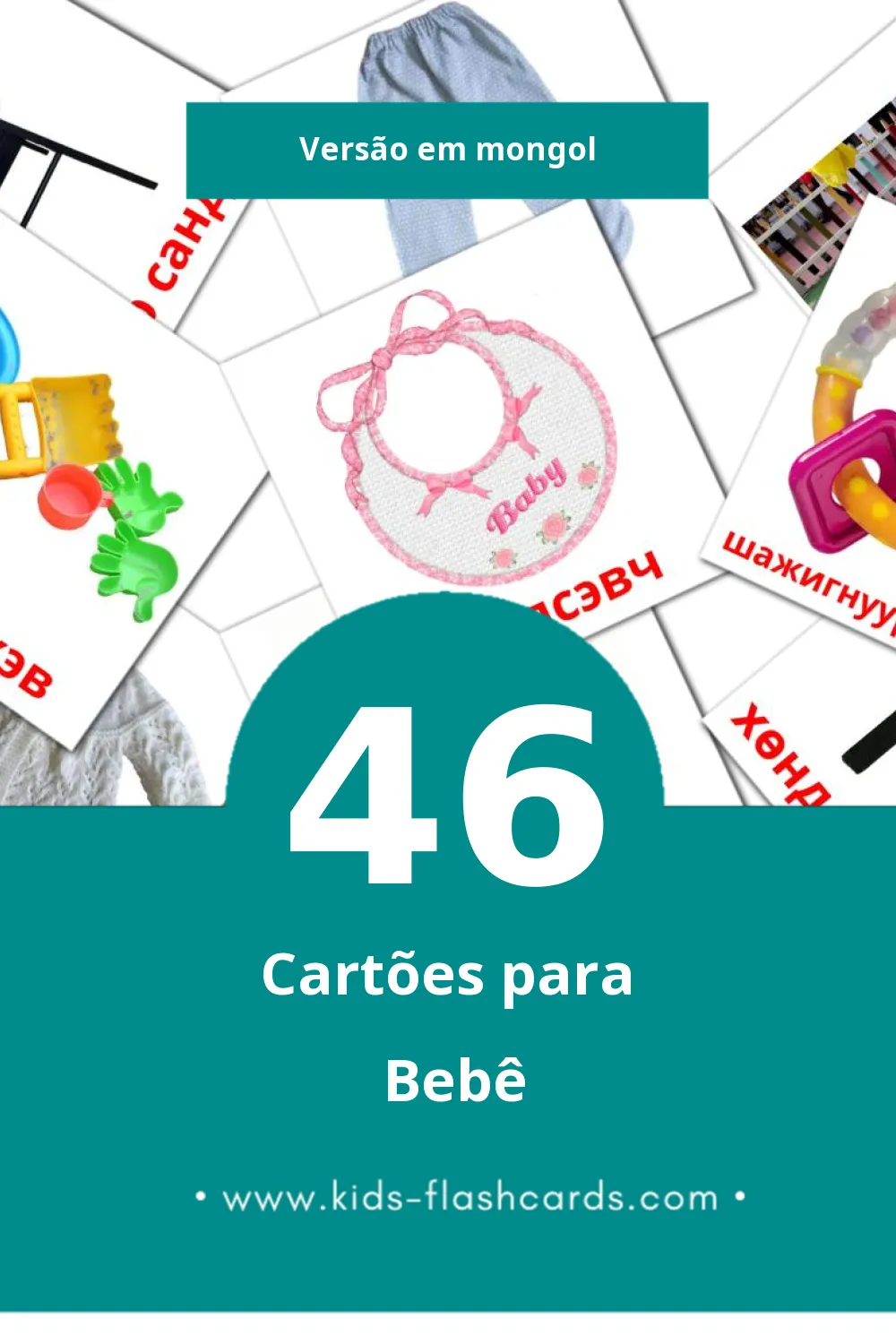 Flashcards de Хүүхэд Visuais para Toddlers (46 cartões em Mongol)