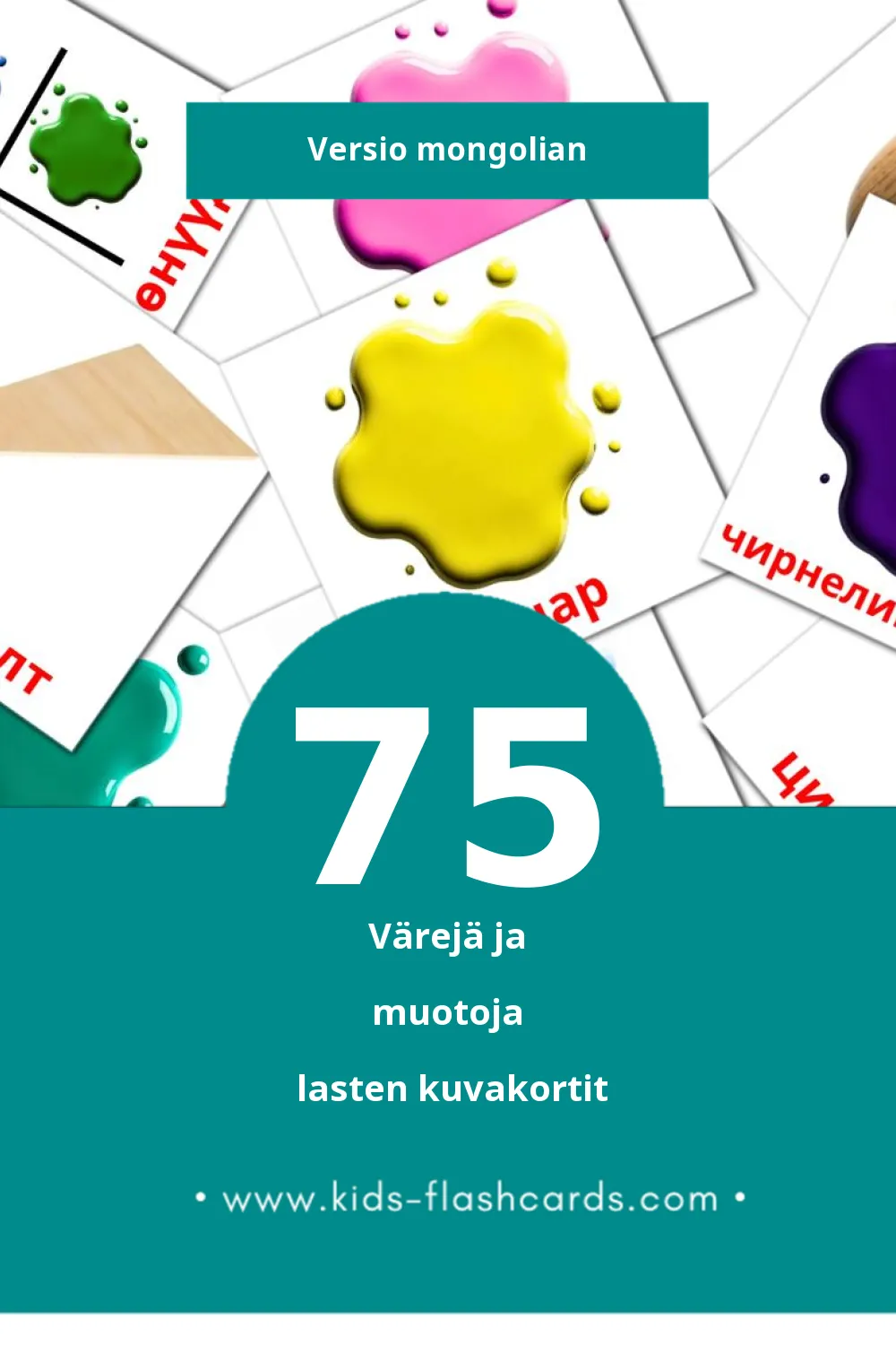 Завсарын өнгө lasten kuvakortit pikkulapsille (75 korttia Mongolianksi)