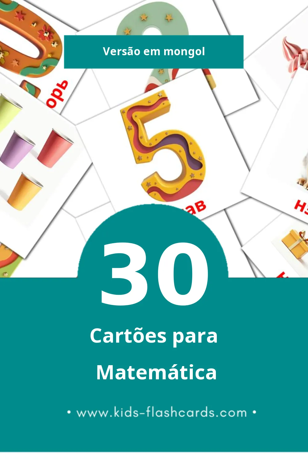 Flashcards de Математик  Visuais para Toddlers (30 cartões em Mongol)